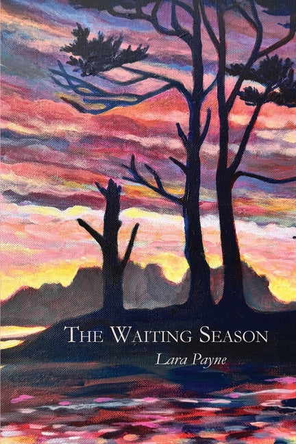The waiting season by Payne, Lara