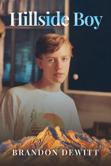 Hillside Boy by DeWitt, Brandon