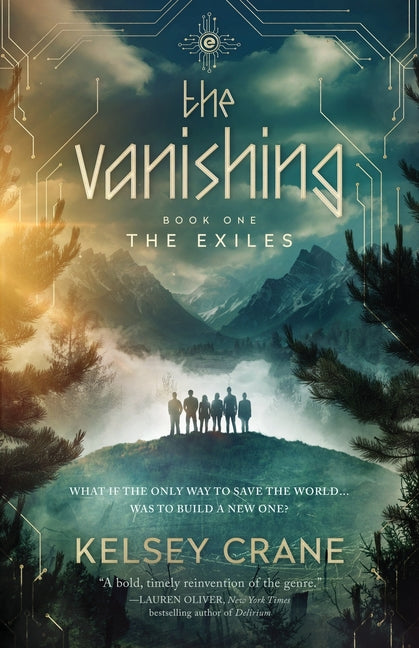 The Vanishing: Book One of The Exiles by Crane, Kelsey
