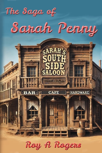 The Saga of Sarah Penny