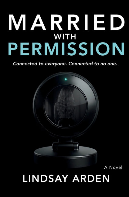 Married with Permission by Arden, Lindsay