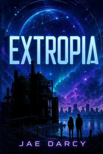 Extropia by Darcy, Jae