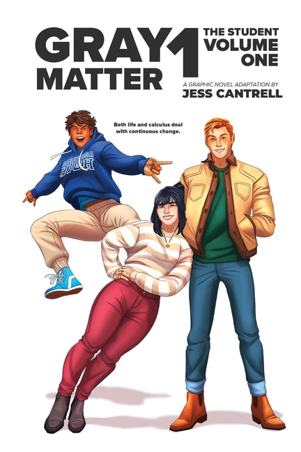 Gray Matter: The Graphic Novel (Volume One) by Cantrell, Jess