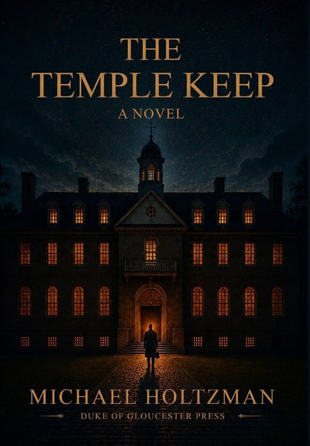 The Temple Keep by Holtzman, Michael S.