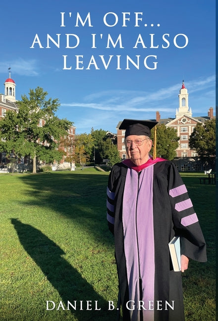 I'm Off... and I'm Also Leaving