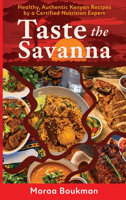 Taste the Savanna by Boukman, Moraa