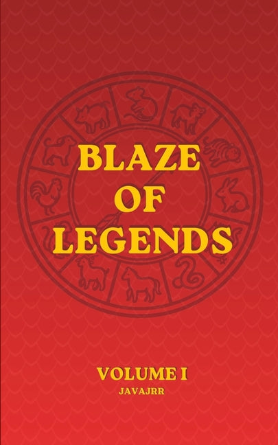 Blaze of Legends by Javajrr