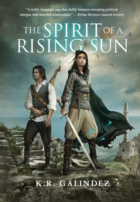 The Spirit of a Rising Sun by Galindez, K. R.