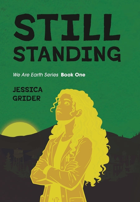 Still Standing by Grider, Jessica