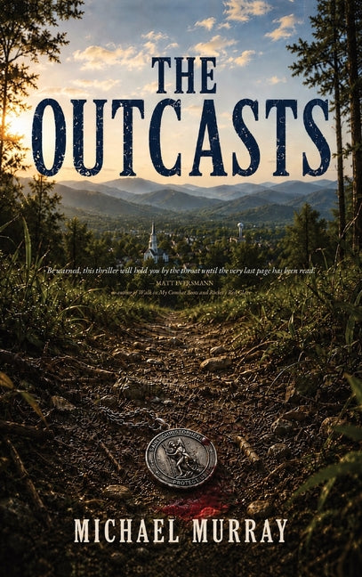 The Outcasts by Murray, Michael