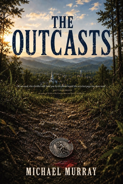 The Outcasts by Murray, Michael