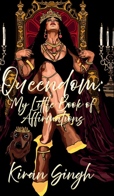 Queendom: My Little Book of Affirmations