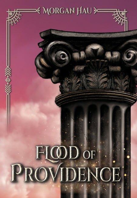 Flood of Providence by Hau, Morgan
