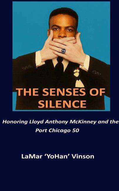 The Senses of Silence by Vinson, Lamar