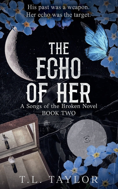 The Echo of Her by Taylor, T. L.