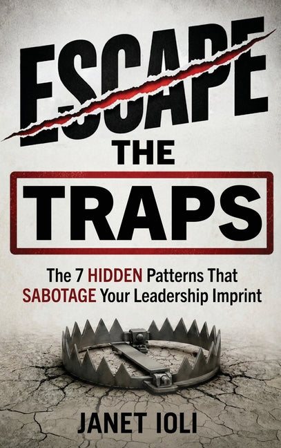 Escape the Traps by Ioli, Janet