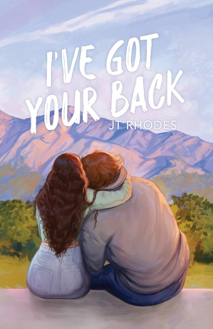 I've Got Your Back by Rhodes, J. T.