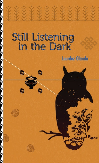 Still Listening In The Dark by Olanda, Lourdez