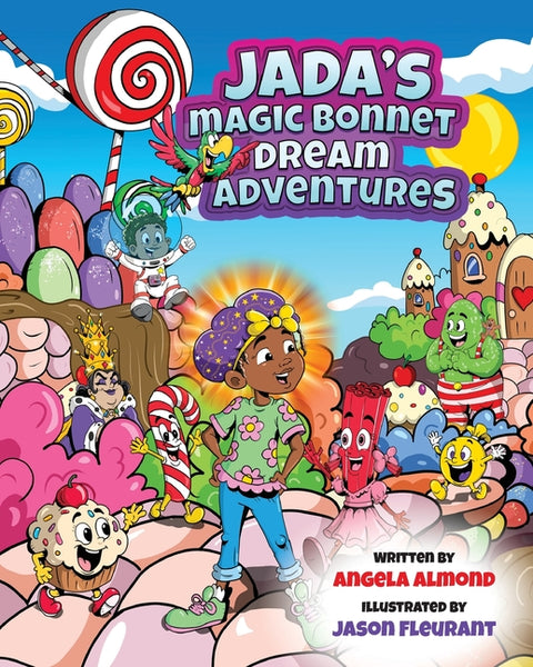 Jada's Magic Bonnet Dream Adventures by Almond, Angela