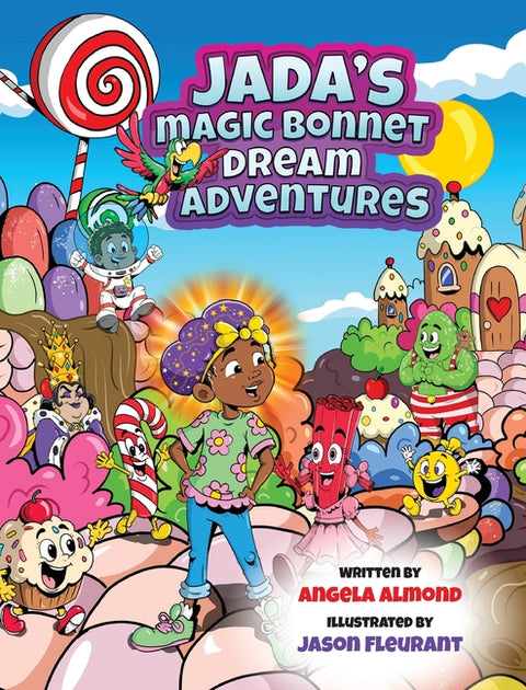 Jada's Magic Bonnet Dream Adventures by Almond, Angela