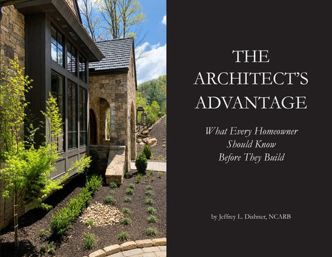 The Architect's Advantage by Dishner, Jeffrey L.