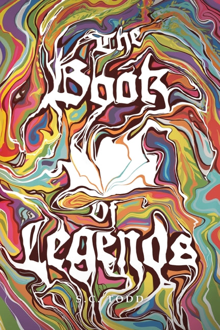 The Book of Legends by Todd, S. C.