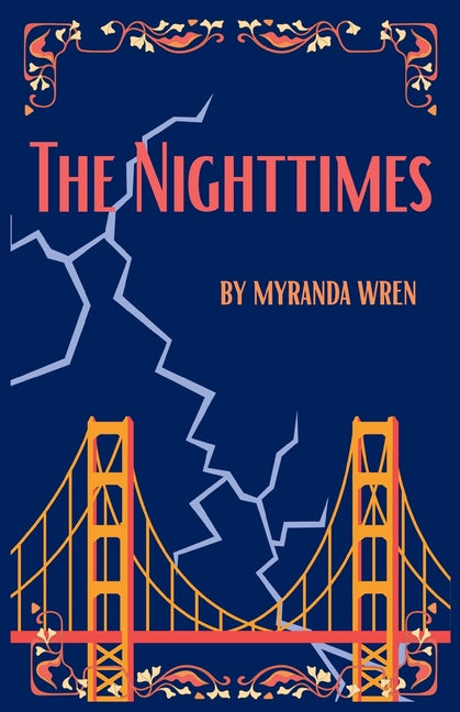 The Nighttimes by Wren, Myranda