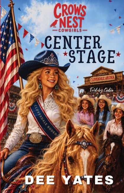 Center Stage by Yates, Dee