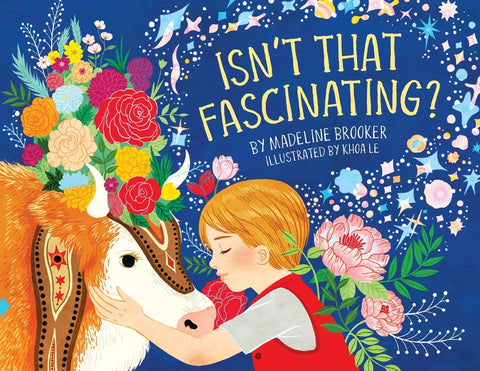Isn't That Fascinating? by Brooker, Madeline
