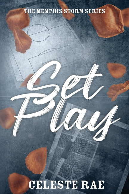Set Play by Rae, Celeste