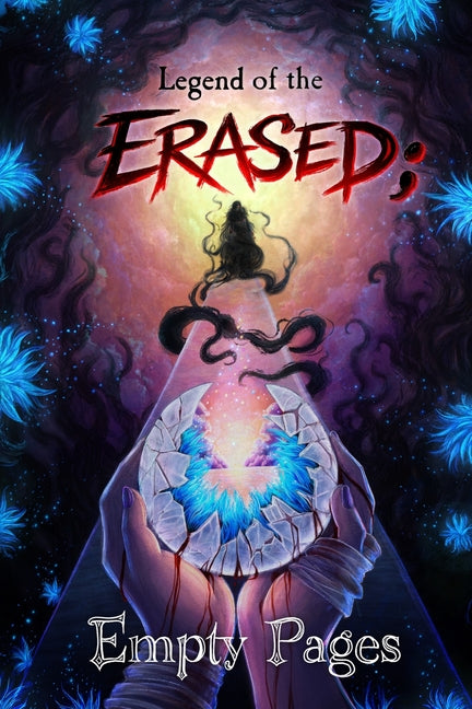 Legend of the Erased: Empty Pages by Vishbach, Allen Don