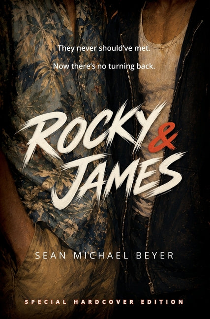 Rocky & James by Beyer, Sean Michael