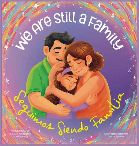 We Are a Family Seguimos Siendo Familia