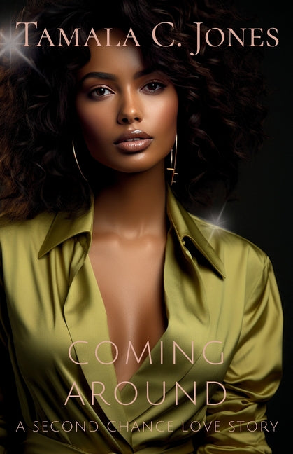 Coming Around: A Second Chance Love Story