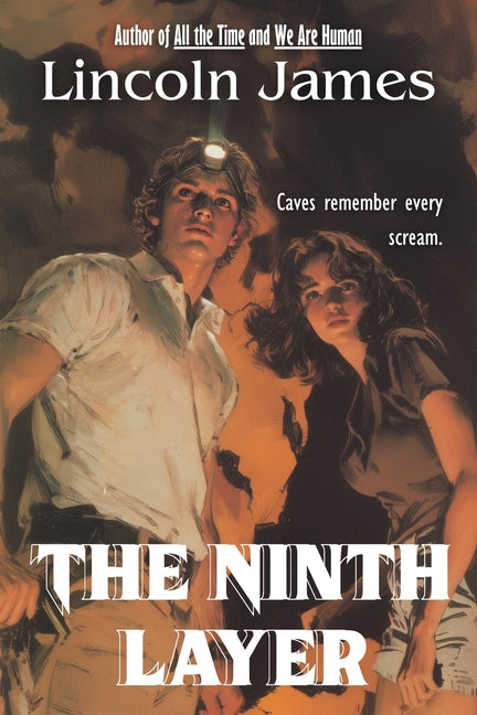 The Ninth Layer by James, Lincoln