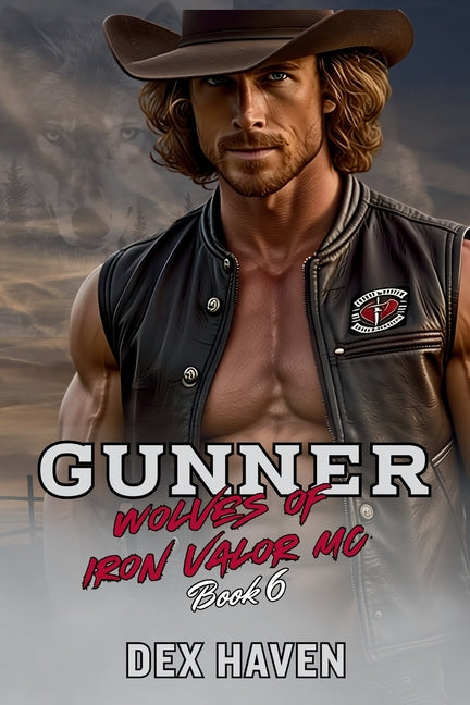 Gunner: Wolves of Iron Valor MC Book 6