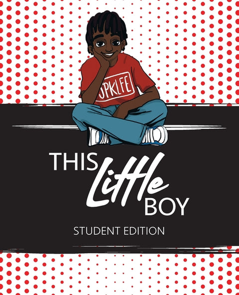 This Little Boy: Student Edition