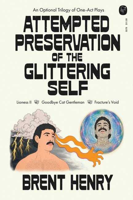 Attempted Preservation of the Glittering Self