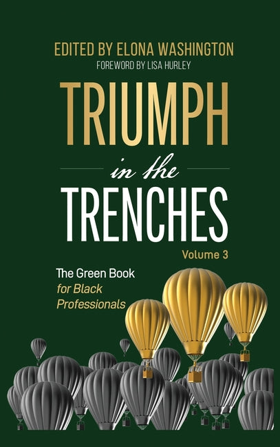 Triumph in the Trenches: The Green Book for Black Professionals