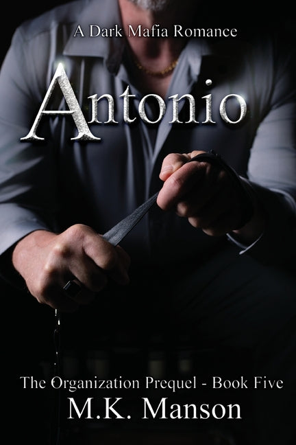Antonio by Manson, M. K.