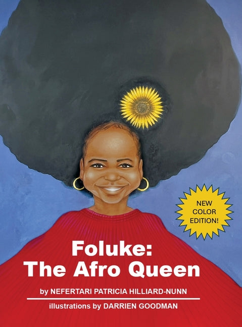 Foluke: The Afro Queen by Hilliard-Nunn, Nefertari Patricia