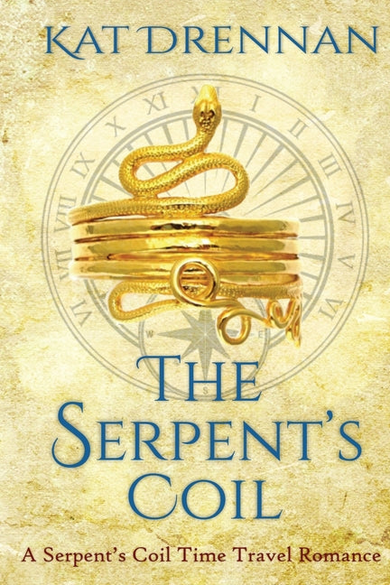 The Serpent's Coil: A Serpent's Coil Time Travel Romance