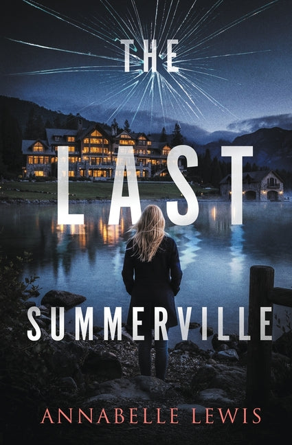 The Last Summerville by Lewis, Annabelle