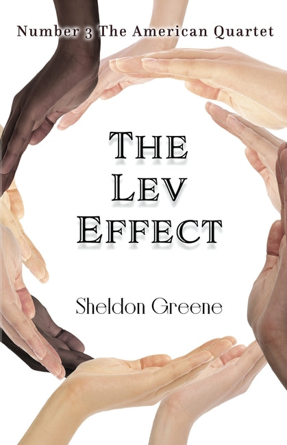 The Lev Effect by Greene, Sheldon