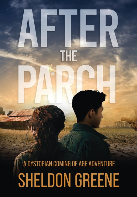 After the Parch by Greene, Sheldon