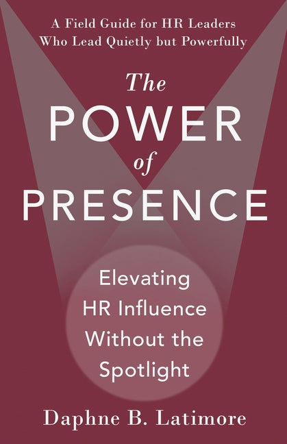The Power of Presence