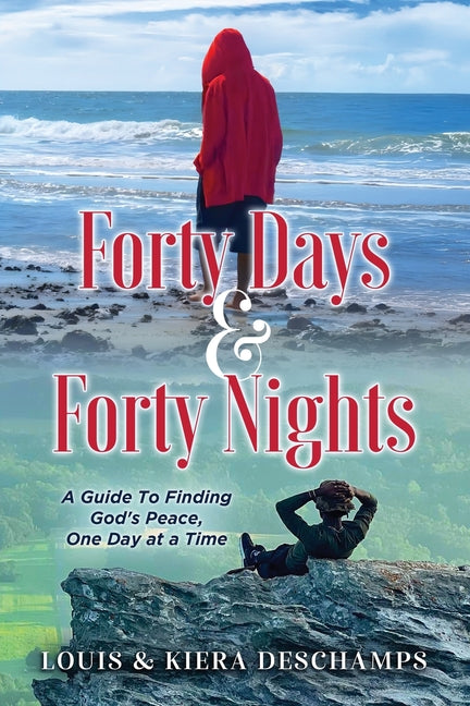 Forty Days & Forty Nights