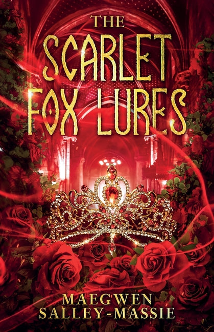 The Scarlet Fox Lures by Salley-Massie, Maegwen