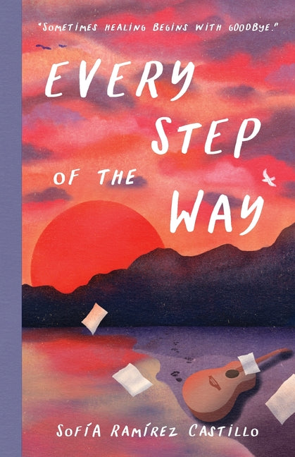 Every Step of the Way by RamÃ­rez Castillo, SofÃ­a