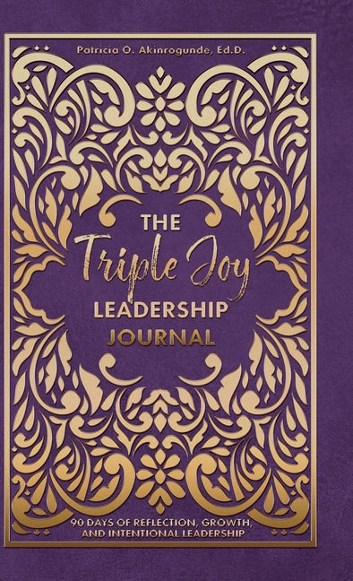 The Triple Joy Leadership Journal